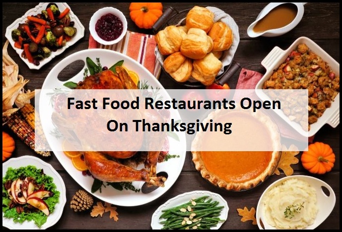 Fast-Food-Restaurants-Open-On-Thanksgiving